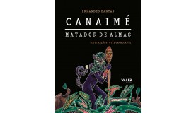CANAIMÉ - MATADOR DE ALMAS